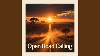 Open Road Calling