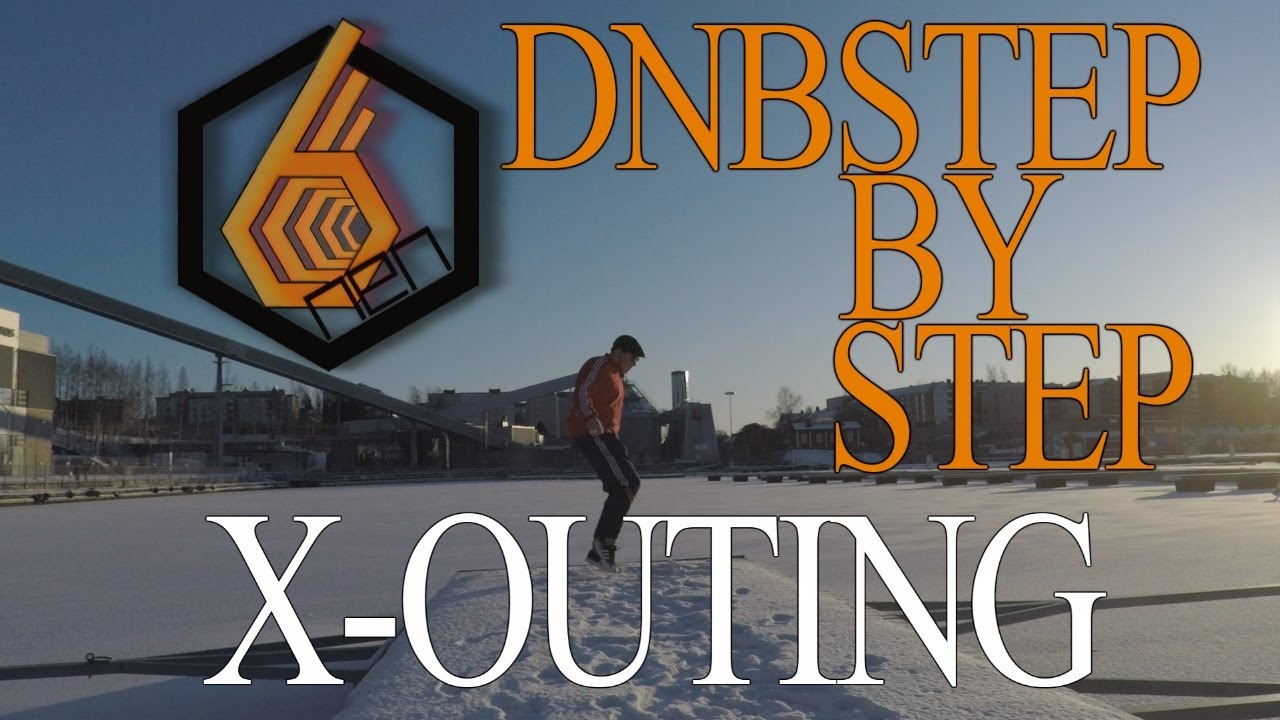 X Outing Simple Beginner Drum and Bass Dance Tutorial Ep. 1 sixnen