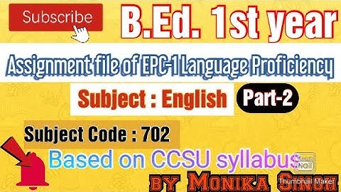 Assignment file of EPC-1 (E-702) $ub.: Eng.Part-2 #B.Ed.1st.year #ccsu