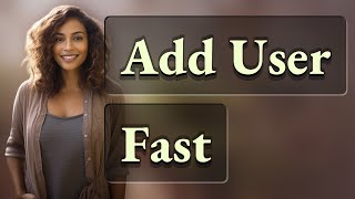 How Do You Quickly Add a New User Profile on Windows?