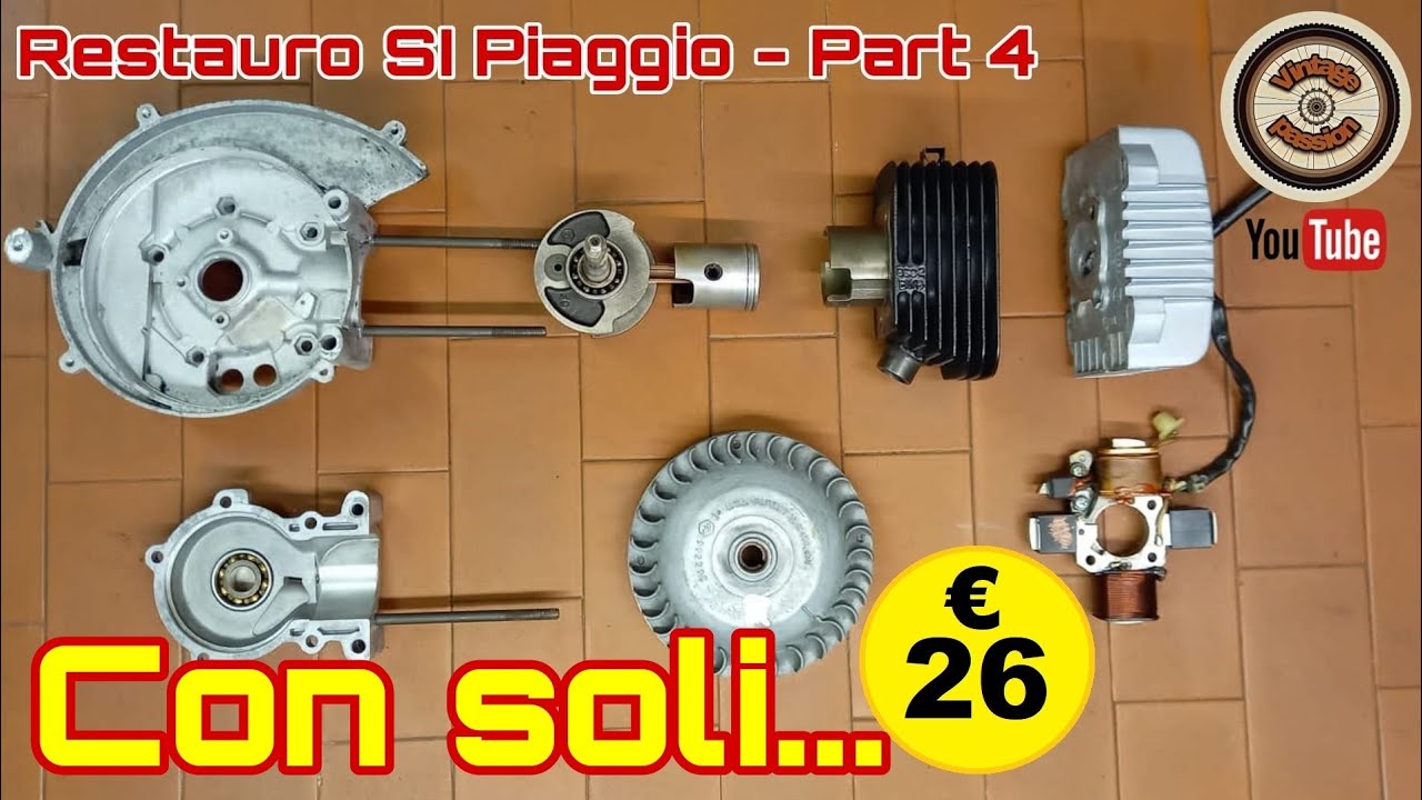 Restauro Totale SI Piaggio -Part 4- Restauro motore