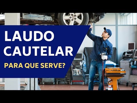 0 Laudo Cautelar: o que é, para que serve e quanto custa