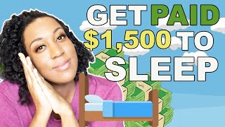 6 Companies that will pay you to SLEEP! #getpaidtosleep #paidtosleep
