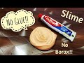 Colgate Toothpaste Slime with salt!! how to make slime  with toothpaste without glue & borax!