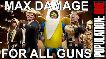 RadFox University: Max Damage for All Guns (Comparison: Before and Now) | POPULATION: ONE