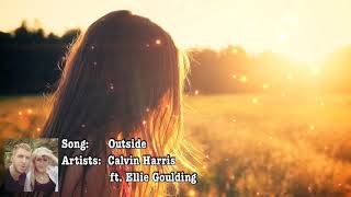 แปลเพลง Outside - Calvin Harris ft. Ellie Goulding