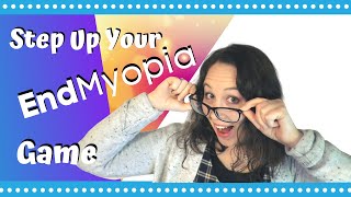 ENDMYOPIA MOTIVATIONAL PEP TALK | When EndMyopia Isn't Work For You | How to Get Better Results