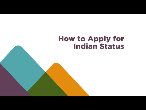 How to Apply for Indian Status