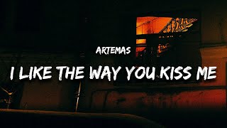 Artemas - I like the way you kiss me (Lyrics) Resimi