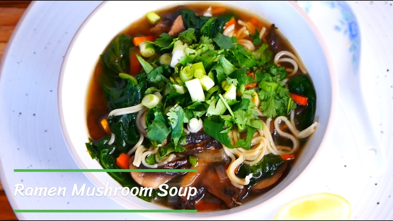 Vegetarian Ramen Mushroom Soup | Sopa Vegetariana de Ramen con Champiñone