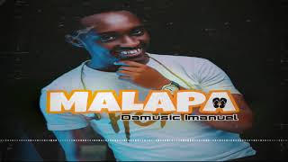 MALAPA official Audio by Da Music Imanuel.