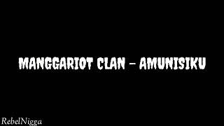 Manggariot Clan (AmunisiKu)