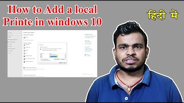 how to add a local printer in windows 10, 7, 8 | local printer add kaise kare computer | add printer