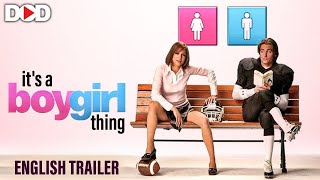 IT'S A BOY GIRL THING - English Trailer | Live Now Dimension On Demand DOD For Free Download App