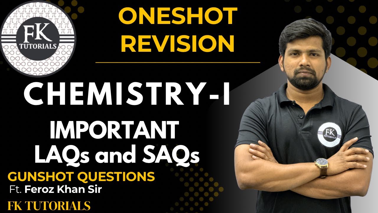 Chemistry First Year | One Shot Revision | Important Questions | TS & AP | FK Tutorials | Feroz Sir