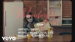 Bring Me The Horizon - wonderful life (Lyric Video) ft. Dani Filth  - Durasi: 4:37. 