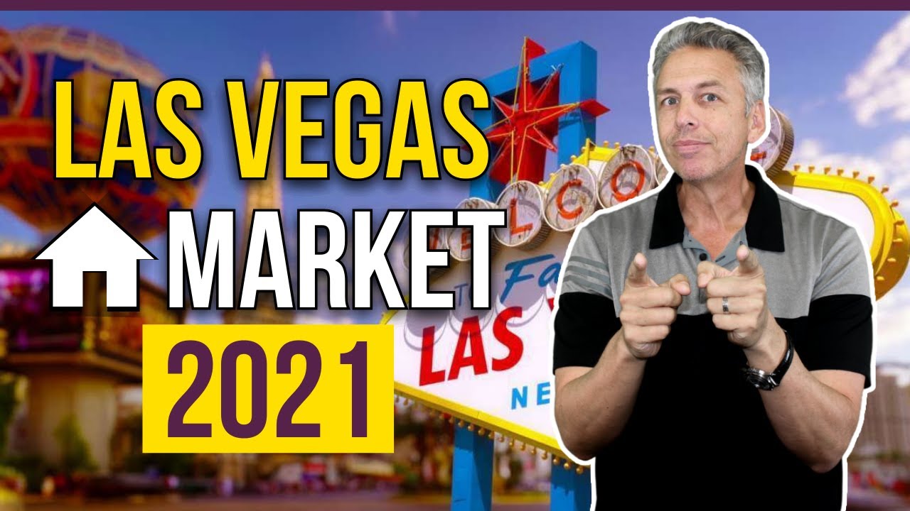 Las Vegas Real Estate Market Update 2021 Forcast & Predictions YouTube