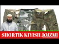 SHORTIK KIYISH JOIZMI ? | SHAYX SODIQ SAMARQANDIY HAFIZAHULLOH