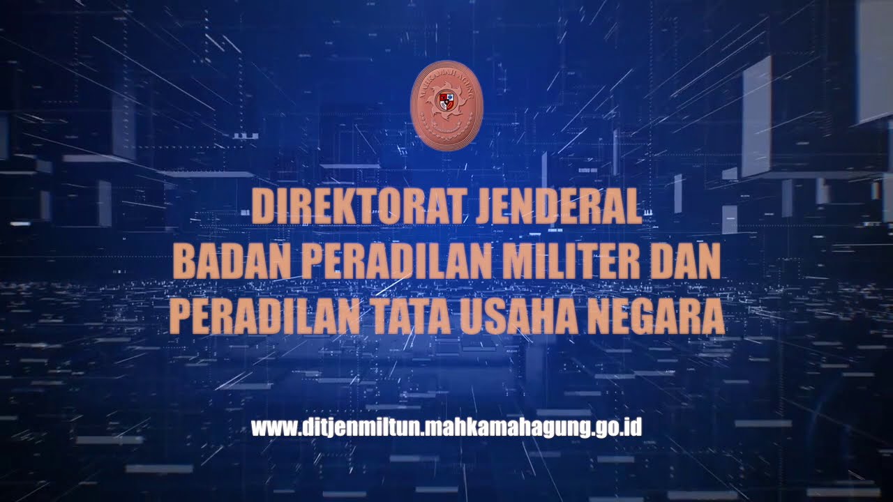 Video Profil Ditjen Badilmiltun