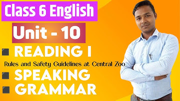 Class 6 English | Unit 10 | Reading I | Speaking |  Grammar I | All Exercises | Mukesh Raut