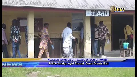 Police arraign Ayiri Emami, over alleged invasion of Palace of Olu of Warri, Court grants Bail