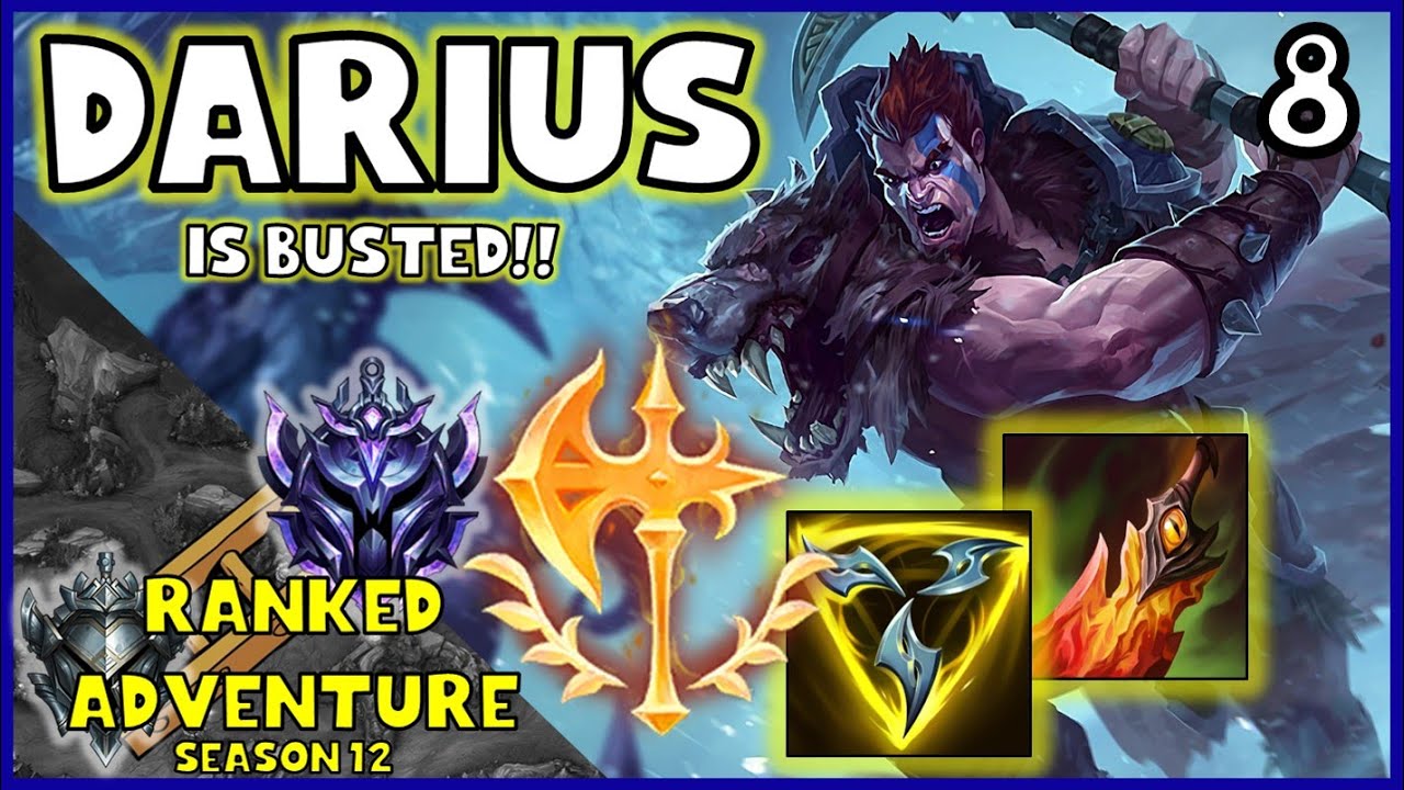 DARIUS IS BUSTED! PLAY HIM NOW RANKED ADVENTURE Ep. 8 DARIUS TOP