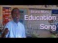 Bruno Mars Education Song