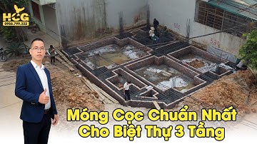Thi Công Móng Cọc CHUẨN KỸ THUẬT XÂY DỰNG Thiết Kế Công Ty Cổ Phần Kiến Trúc HCG - HCG.1180