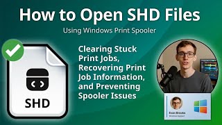 How to Open SHD Files (Windows Print Spooler)