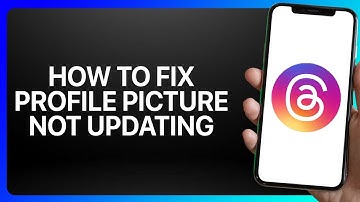 How To Fix Instagram Threads Profile Picture Not Updating Tutorial