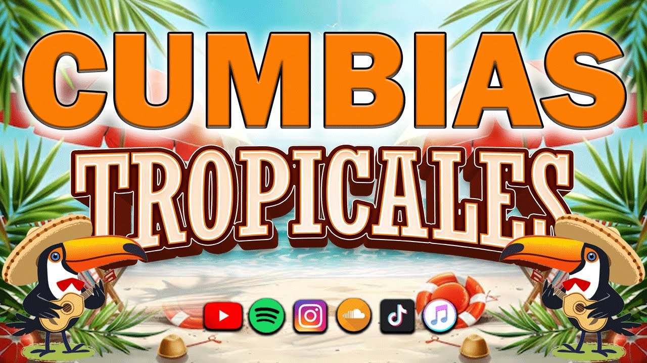 CUMBIAS TROPICALES PARA BAILAR TODA LA NOCHE🍉💃TROPICAL FLORIDA, TROPICAL PANAMA, EL NEGRO
