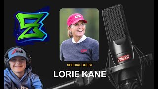 Zander's Podcast Episode 8 Lorie Kane