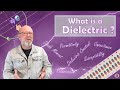 What is a dielectric physics electricity