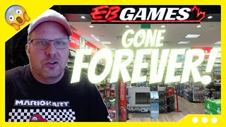 EB Games is NO MORE! (At least in Canada) What this means for customers going forward