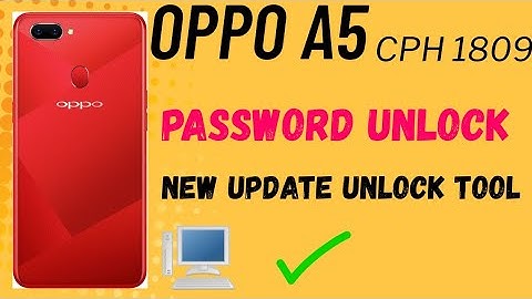 Oppo A5 (Cph1809) Password Remove Unlock Tool || A3s,A7,C1,Realme 2 All Mobile Unlock 2025