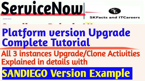 ServiceNow INSTANCE Upgrade Complete Tutorial | Tokyo  || #servicenow #sandiego #upgrade #clone