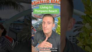 Living In Pompano Beach Florida #southflorida #pompanobeach