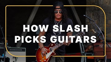 Slash on Choosing Guitars That Aren