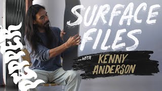 Surface Files || Kenny Anderson