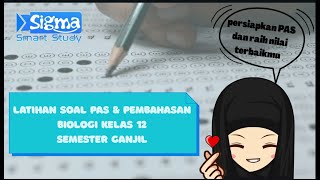 LATIHAN SOAL DAN PEMBAHASAN PAS BIOLOGI KELAS 12 PART 1