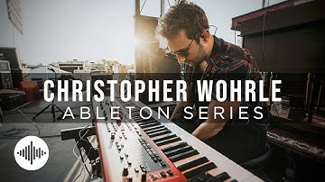 Ableton Live - Christopher Wohrle (Class Preview)