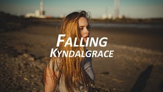 Kyndalgrace - Falling | Sub. Español | Lyrics