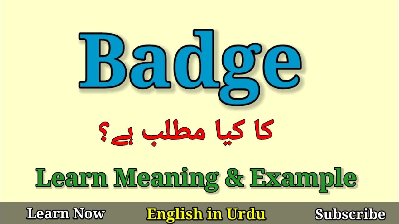 Badges Meaning In Urdu, Alamat علامت