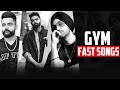 Gym fast songs  mashup  parmish verma  amrit maan  diljit dosanjh  new songs 2019