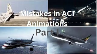 Mistakes in ACI Animations