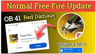 normal free fire red damage update | normal free fire 2.101.0 update link | normal free fire update