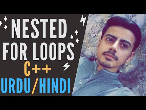 Nested For Loop in C++ Urdu/Hindi | Nested For Loop C++  | C++ Tutorial for Beginners in Urdu/Hindi