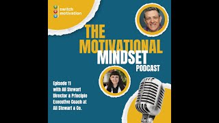 Episode 11 - Ali Stewart:  Director & Principle Executive Coach at Ali Stewart & Co.