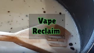 Vape Reclaim From The Dynavap Vaporizer
