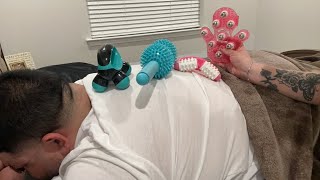 ASMR| Back & shoulder massage, back scratching- tools used (he started snoring 😴)